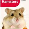 Livre - Hamsters 1 Livre - Hamsters -Animalerie hamsters les connai tre les nourrir les soigner
